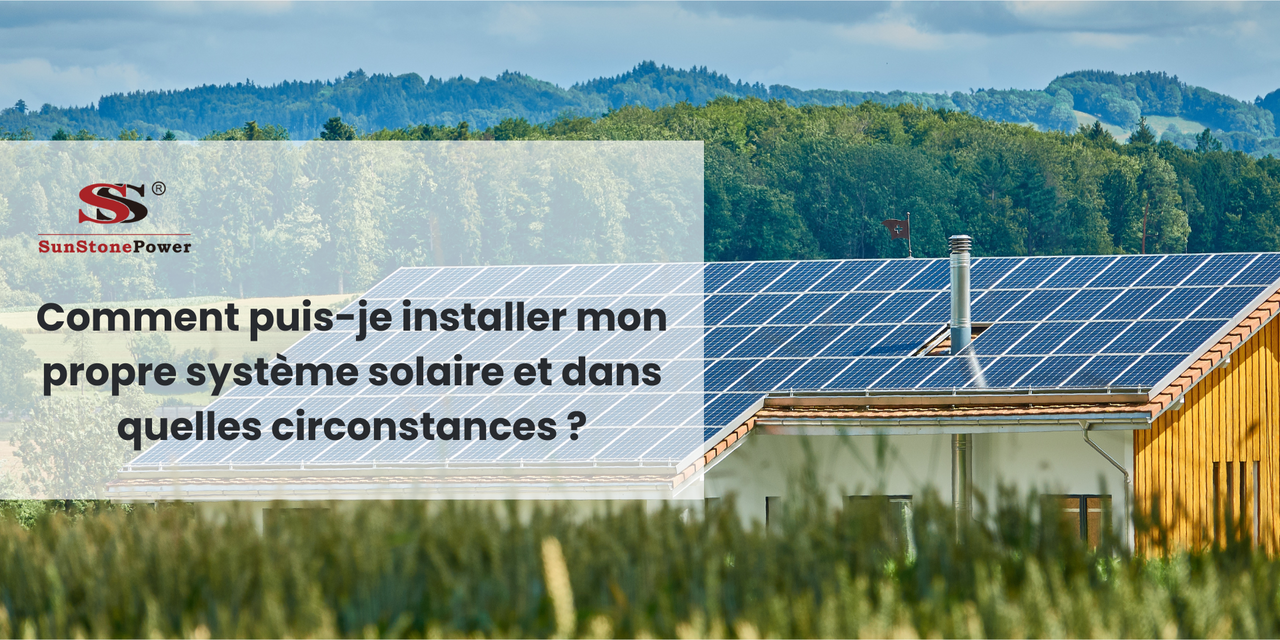 Étapes de l'installation d'un système solaire