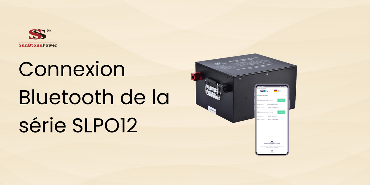 Instructions d'utilisation pour la fonction Bluetooth des batteries 12V LiFePO4